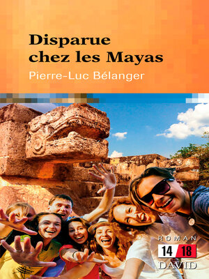 cover image of Disparue chez les Mayas